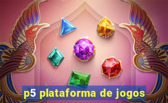 p5 plataforma de jogos